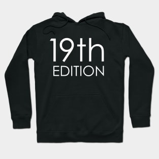 19th Edition Hoodie